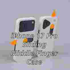 iPhone 17 Pro - Sliding Middle Finger Case