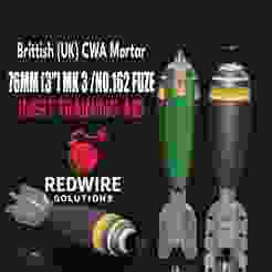 British CWA Mortar 76mm (3") Mk 3 with No.162 Fuze – Cutaway and FullModel