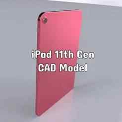 iPad 11th Gen A16 (2025) CAD Model