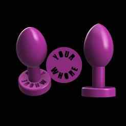 "Your Whore" Novelty Butt Plug